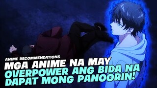 TOP 5 FANTASY ANIME NA OVERPOWER ANG BIDA AT SOBRANG COOL NA DAPAT MO PANOORIN!