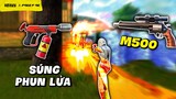 Thử Thách So Kè Kỹ Năng Súng: M500 hay Súng Lửa Đây? | FREE FIRE