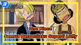 [One Piece] Semua Berperilaku Seperti Luffy_3