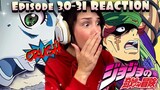 Jojo's Bizarre Adventure | Diamond Is Unbreakable | Episode 30-31 | REACTION
