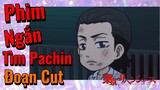 [Tokyo Revengers] Đoạn Cut |Phim Ngắn - Tìm Pachin