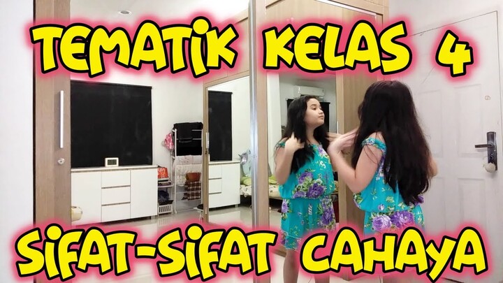 TEMATIK KELAS 4 TEMA 5 | SIFAT-SIFAT CAHAYA