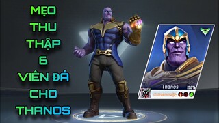 Maver Super War | Mẹo Thu Thập Đủ 6 Viên Đá Cho Thanos vs Cách Búng Tay Sớm Ở Phút 13p'