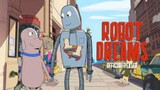 WATCH THE MOVIE FOR FREE "Robot Dreams 2023": LINK IN DESCRIPTION