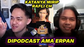 GUE MENDADAK DI PODCAST AMA ERPAN1140 !!