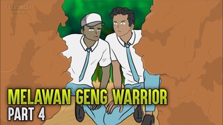 MELAWAN GENK WARIOR PART 4 - ANIMASI SEKOLAH