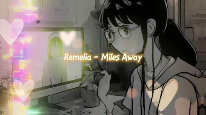 remelia - Miles Away [Japan Version]