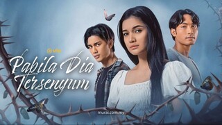 Pabila Dia Tersenyum episode 1
