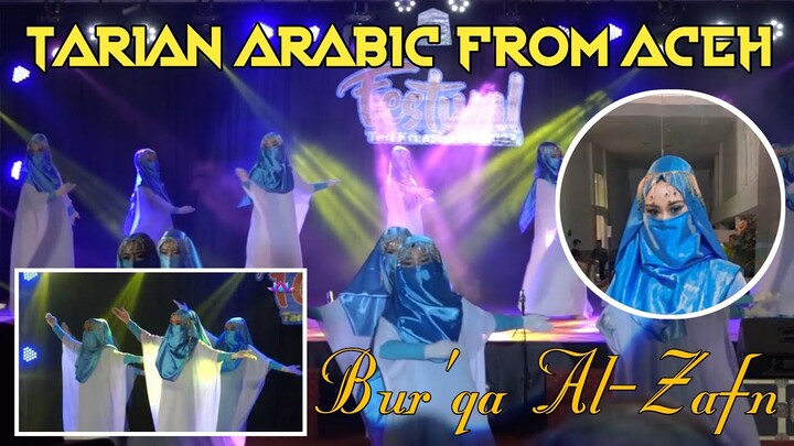Tarian Islami - Tari Bur'qa Al- Zafn || Opening Seremony Festival Seni 2022 Aceh