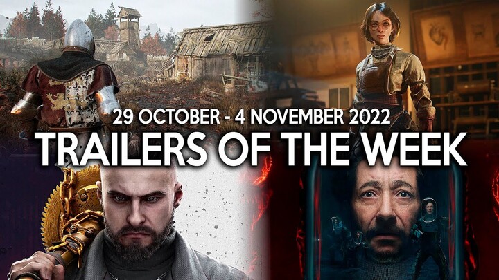 NEW Videogame Trailers This Week | 28 October - 4 November 2022