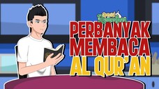 Ayo Perbanyak Membaca Al-Qur'an | Animasi Edisi Ramadhan