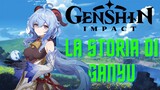 Genshin Impact - La storia di Ganyu