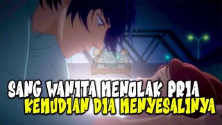 AKHIRNYA MENYESAL! 10 Anime dimana Seorang Wanita Menolak si Pria dan Menyesalinya!