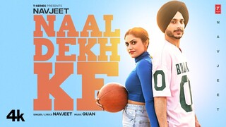 Navjeet : Naal Dekh Ke (Official Video) | Quan | Latest Punjabi Songs 2023 | T-Series