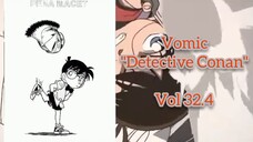 [Detective Conan] Pena Macet Vol 32.4
