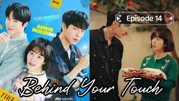 [Sub Indo] Behind Your Touch E14