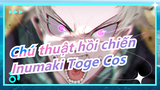 [Chú thuật hồi chiến] [Inumaki Toge Cos] Phép màu của tình yêu