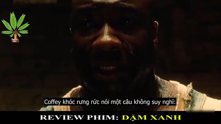 Review Phim: Dặm Xanh - Part 1#reviewphim#phimhay