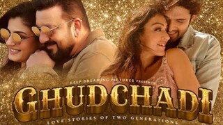 Ghudchadi 2024 Full Romantic Movie Hindi | Sanjay,DuttParth Samthaaan,Khushali Kumar, Raveena,Devara