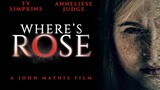 Where's Rose (2022) Trailer [Horror, Thriller]