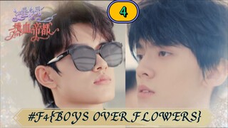 🇨🇳[BL] F4{BOYS OVER FLOWERS} EP 4