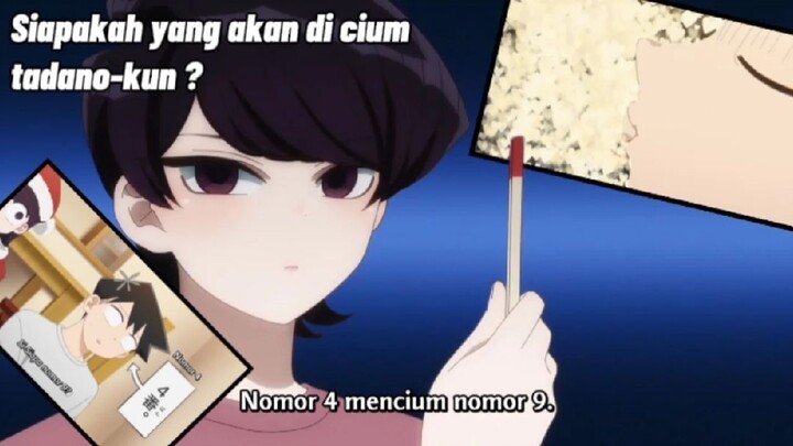 Emak Komi-san Memerintahkan Ciuman!!. Siapa kah yang akan melakukan nya??