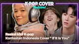 Reaksi KPOP Idol Mendengar Juara 3 Song Cover dari Indonesia | 2022 KPOP COVER Festival