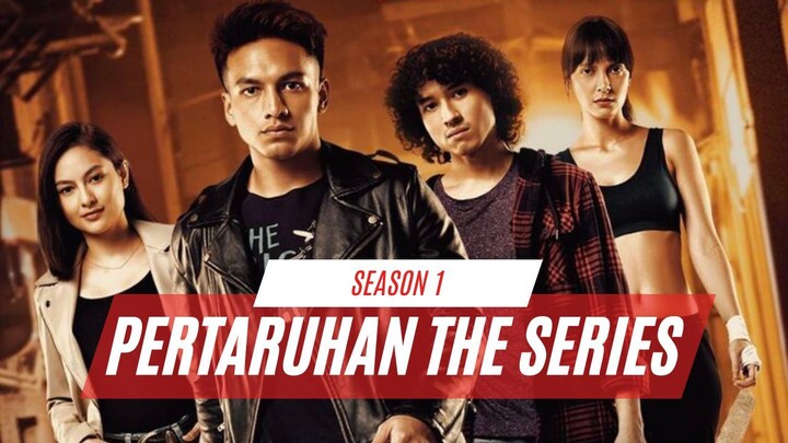 PERTARUHAN SEASON 1 | FULL EPISODE | PERANG GANGSTER VS PREMAN PASAR