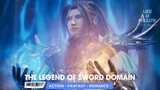 The Legend of Sword Domain Episode 115 Sub Indonesia