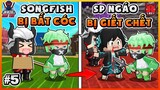 Ninja Báo Thù #5: Songfish bị bắt cóc Super Ngáo bị giết chết trong Mini World