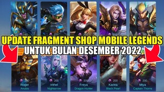 UPDATE FRAGMENT SHOP MOBILE LEGENDS DESEMBER 2022!! UPDATE RARE FRAGMENT DAN HERO FRAGMENT SHOP