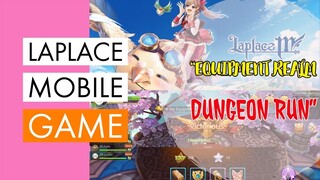 Laplace M - Equipment Realm Dungeon Run