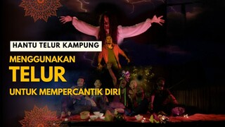 FILM HOROR HANTU TELUR KAMPUNG | KENAPA PONTIANAK BERSUARA SEPERTI AYAM