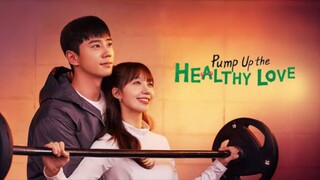 Pump Up The Healty Love Episode 1 Subtitle Indonesia