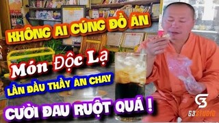 Cười Đau Ruột | Món Ăn Độc Lạ - Lần Đầu Thầy Ăn Chay