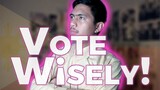 VOTE WISELY!