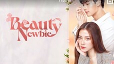 BEAUTY NEWBIE 2024 [Eng.Sub] Ep04