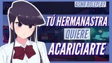 ASMR !Tu Hermanastra Quiere Acariciarte! 🤫💕-Roleplay ESPAÑOL