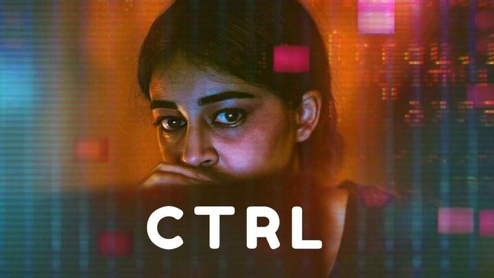 CTRL (2024) คอนโทรล