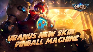 Uranus New Skin | Pinball Machine | Mobile Legends: Bang Bang!