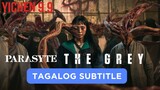 🇰🇷 Parasyte The Gray | Episode 01 [ Tagalog Subtitle ]