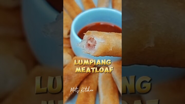 Lumpiang Meat Loaf - 2 Ingredients Only - Easy Recipe #easyrecipe #budgetulam #lumpia #metskitchen