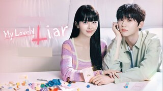 🇰🇷EP4 ♡ My Lovely Liar (2023)[EngSub]