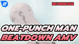 [One-Punch Man] Makna Sebenarnya Beatdown (Versi Terakhir)_2