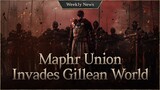 News on Class Care and Maphr Union invading Gillean World [Lineage W Weekly News]