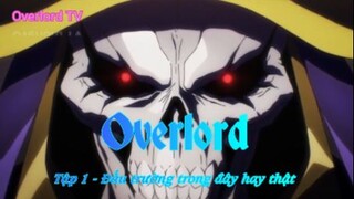 Overlord Tập 1 - Đấu trường trong đây hay thật