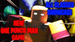 (SHOWCASE) ALL CLASSES IN NEW ONE PUNCH MAN GAME| One Punch Man: Destiny