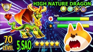 Đỉnh Kao Cho Rồng HIGH NATURE Dragon Lên 5 Sao Vàng Cấp Độ 70 - Dragon City Top Game Android Ios