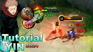 Yin " Super Strong Core " Tutorial 2024 | Mobile Legends
