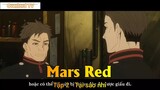 Mars Red Tập 2 - Tại sao nhỉ